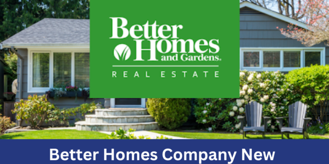 Better Homes