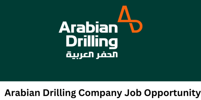 Arabian-Drilling- Company- jobs- and- Career- Vacancies- in- Middle- East- Country