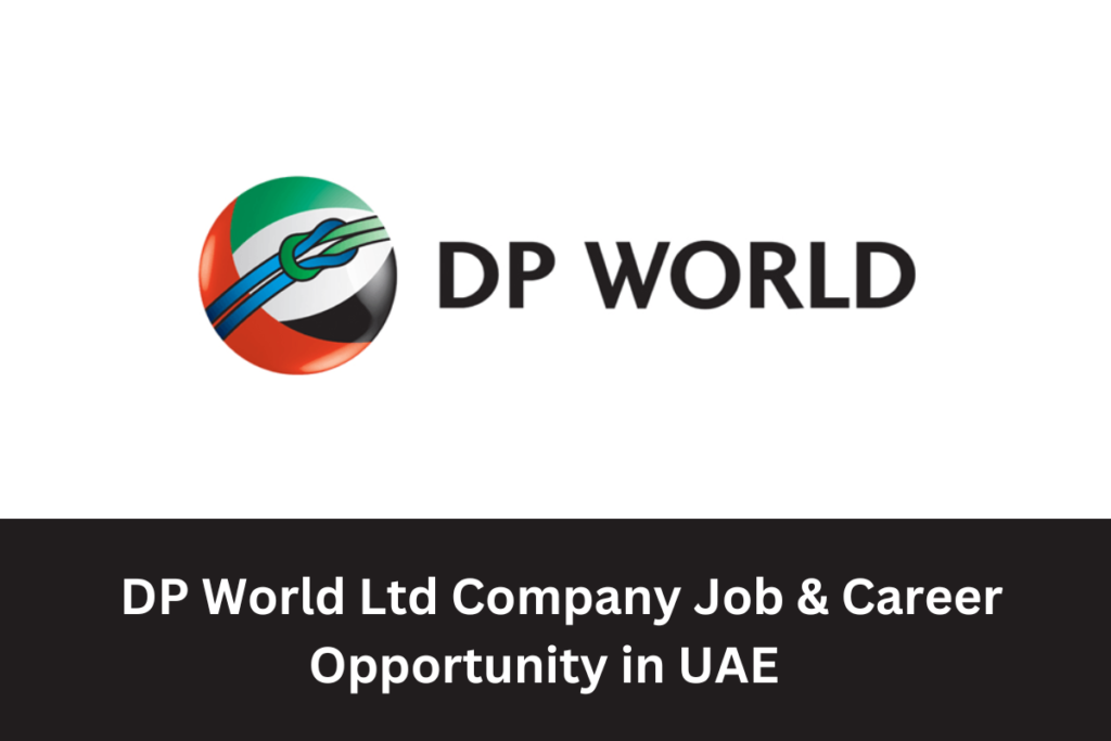 DP-World-Ltd-Company-Job-&-Career- Opportunity-in-UAE