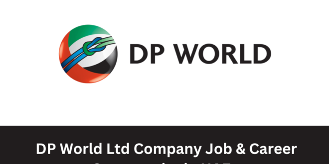 DP-World-Ltd-Company-Job-&- Career-Opportunity-in-UAE