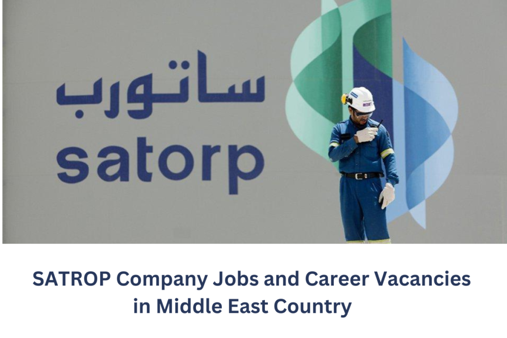 SATROP-Company-Jobs-and-Career- Vacancies-in-Middle-East-Country